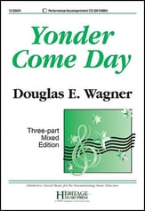 Yonder Come Day Three-Part Mixed choral sheet music cover